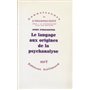 Le Langage aux origines de la psychanalyse