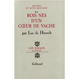 Rois nés d'un coeur de vache