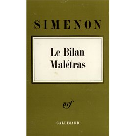 Le bilan Malétras