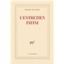 L'Entretien infini