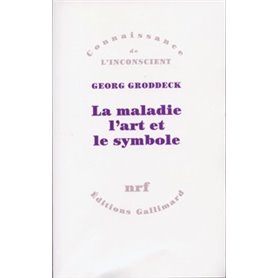 La maladie, l'art et le symbole