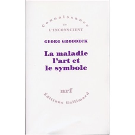 La maladie, l'art et le symbole