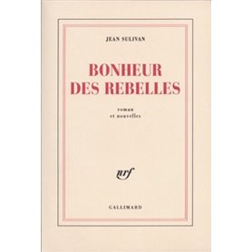 Bonheur des rebelles