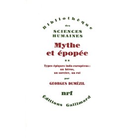 Mythe et Épopée I. II. III.