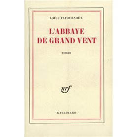 L'Abbaye de grand vent