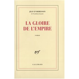 La gloire de l'Empire