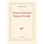 Façons d'endormi Façons d'éveillé