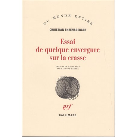 Essai de quelque envergure sur la crasse