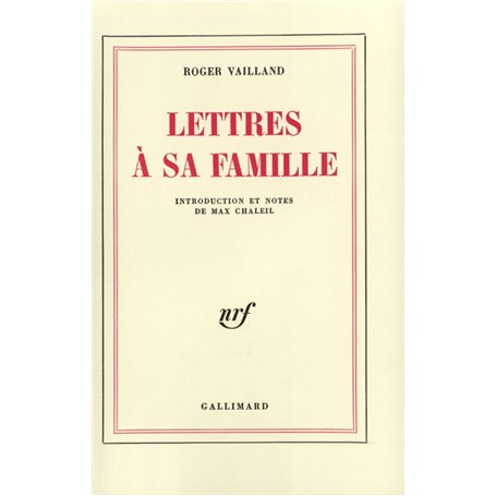 Lettres à sa famille