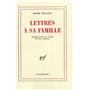 Lettres à sa famille