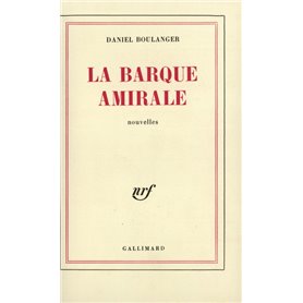 La Barque amirale