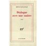 Dialogue avec une ombre