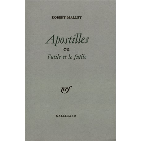Apostilles ou L'utile et le futile