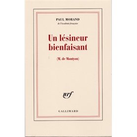 Un lésineur bienfaisant