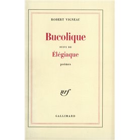 Bucolique / Elégiaque