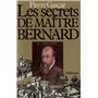 Les Secrets de Maître Bernard