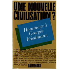 Une nouvelle civilisation ?