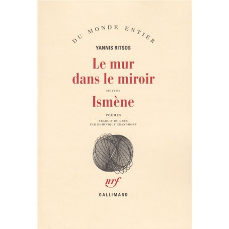 Le Mur dans le miroir / Ismène