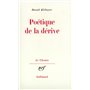 Poétique de la dérive