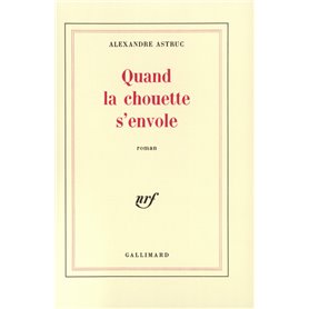 Quand la chouette s'envole