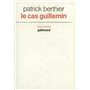 Le cas Guillemin