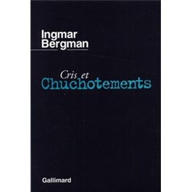 Cris et chuchotements / Persona /Le Lien