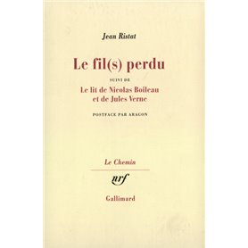 Le Fil(s) perdu / Le Lit de Nicolas Boileau et de Jules Verne