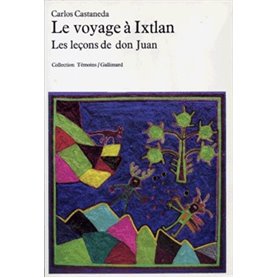 Le Voyage à Ixtlan