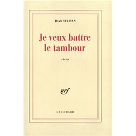 Je veux battre le tambour