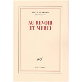 Au revoir et merci