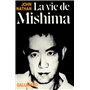 La vie de Mishima