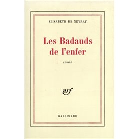 Les Badauds de l'enfer
