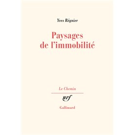 Paysages de l'immobilité