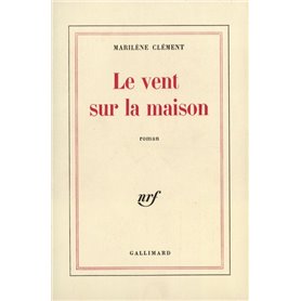 Le Vent sur la maison