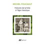 Histoire de la folie à l'âge classique