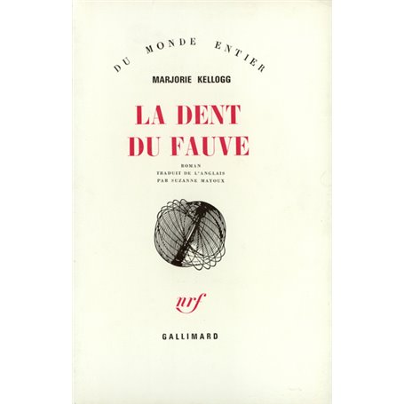 La dent du fauve