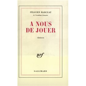 À nous de jouer