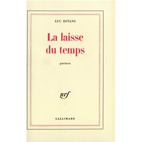 La Laisse du temps