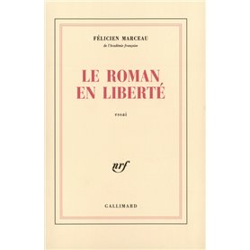 Le Roman en liberté