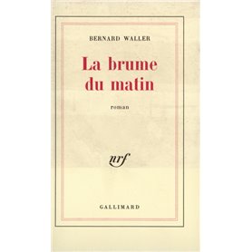 La brume du matin