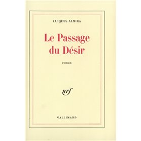 Le Passage du Désir