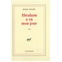 Abraham a vu mon jour