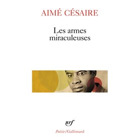 Les armes miraculeuses