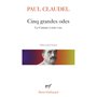 Cinq grandes odes / Processionnal pour saluer le siècle nouveau /La Cantate à trois voix