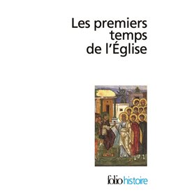 Les Premiers temps de l'Église