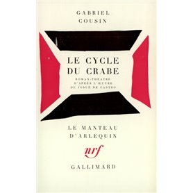 Le Cycle du crabe ou Les aventures de Ze-Luis, Maria et leurs fils João, fuyant la famine du sertão pour venir s'enliser dans le