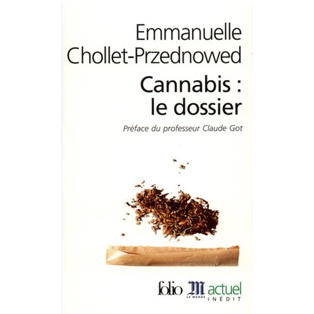 Cannabis : le dossier