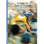 La Saga du Tour de France