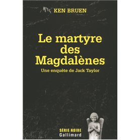 Le martyre des Magdalènes