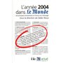 L'Année 2004 dans "Le Monde"